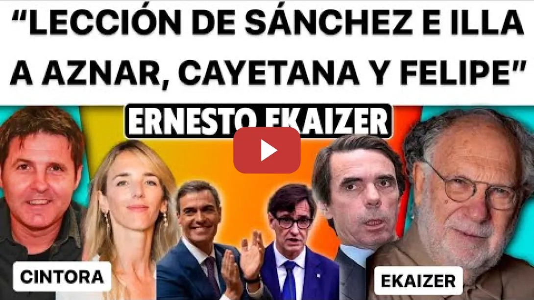 Embedded thumbnail for “Felipe González, Aznar o Cayetana reciben una lección de Sánchez al ganar Illa en Cataluña” Ekaizer