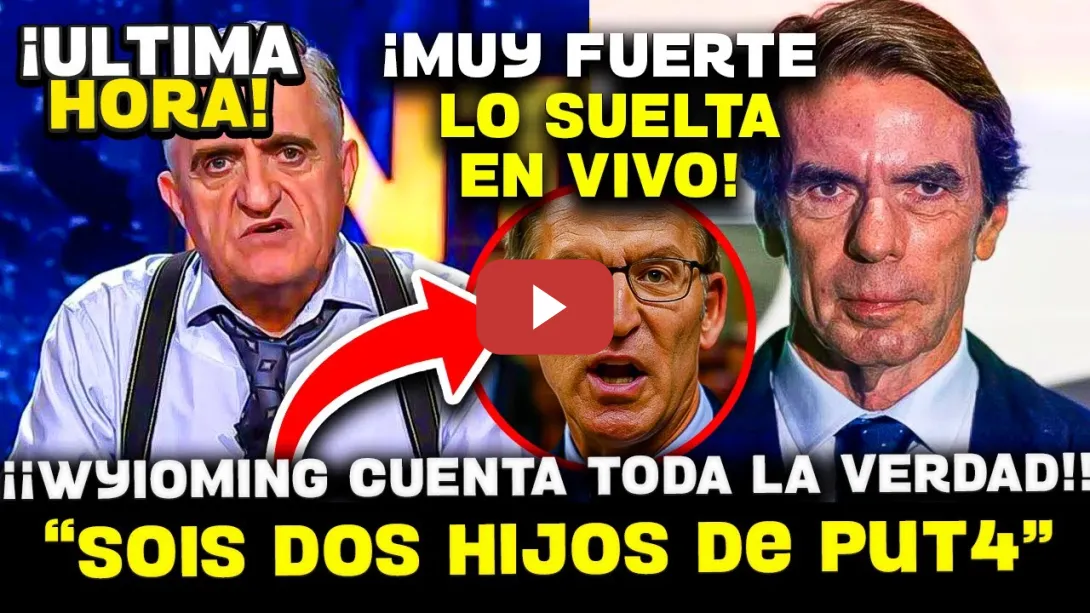 Embedded thumbnail for 💥¡¡MAGISTRAL!! EL GRAN WYOMING DESTROZA A FEIJÓO, AZNAR Y HABLA CLARO SOBRE SÁNCHEZ Y LA JUSTICIA