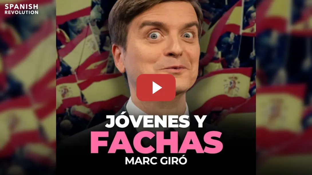 Embedded thumbnail for Marc Giró: jóvenes y fachas