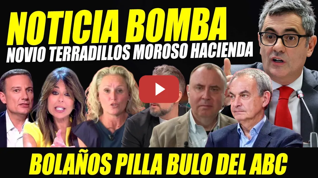 Embedded thumbnail for BOMBAZO: BOLAÑOS DESMIENTE ABC. MÍNGUEZ DESTROZA A ANA TERRADILLOS.NIEVA FRENA EUFORIA FACHA CASO ZP
