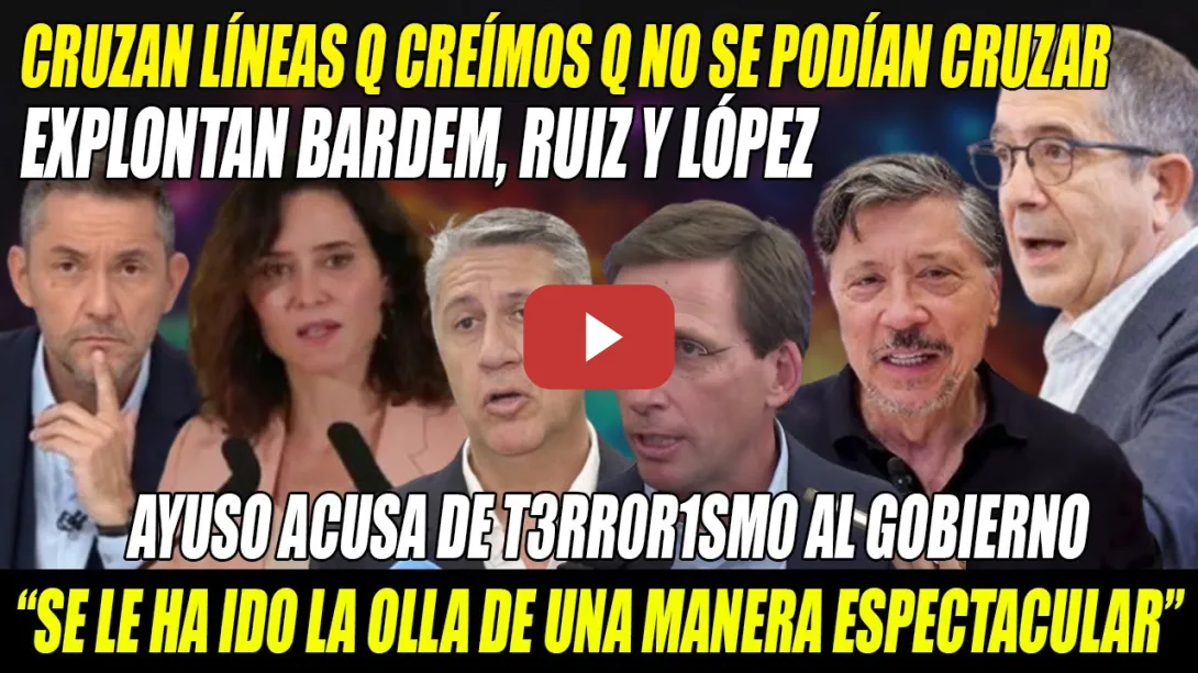 Embedded thumbnail for ¡Se le HA IDO la OLLA!-BARDEM y López EXPLOTAN contra a Ayuso y Almeida-AMBIENTE PREGUERRACIVILISTA