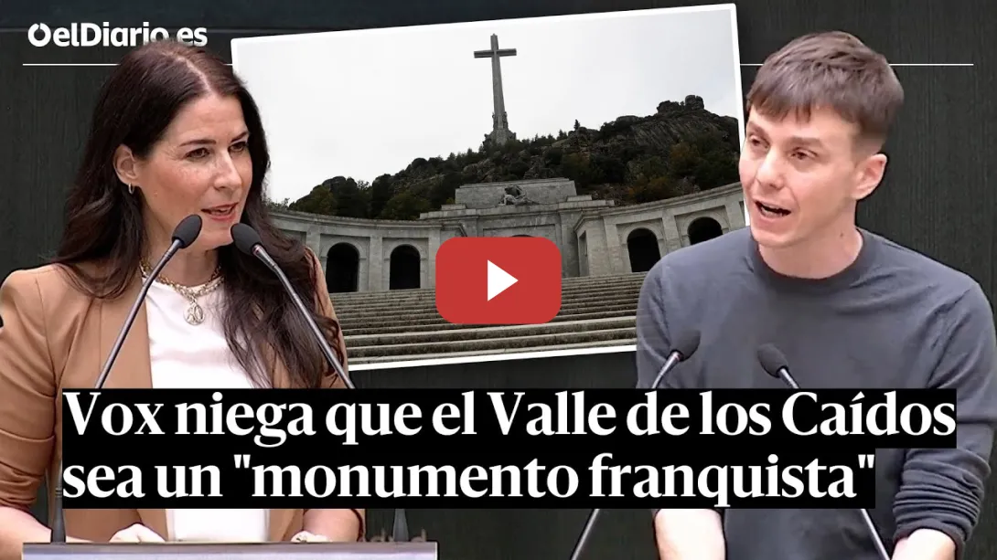 Embedded thumbnail for VOX niega que el VALLE DE LOS CAÍDOS sea un &quot;monumento franquista&quot;