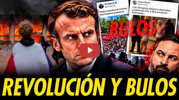 Embedded thumbnail for REVOLUCIÓN Y FAKE NEWS EN FRANCIA