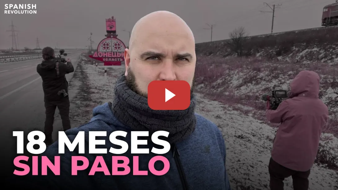 Embedded thumbnail for 18 meses sin Pablo González