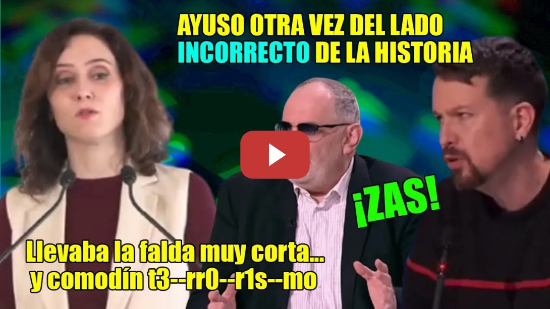 Embedded thumbnail for Losada e Iglesias VAPULEAN a Ayuso x sus CHALADURAS y x PONERSE del lado INCORRECTO de la HISTORIA