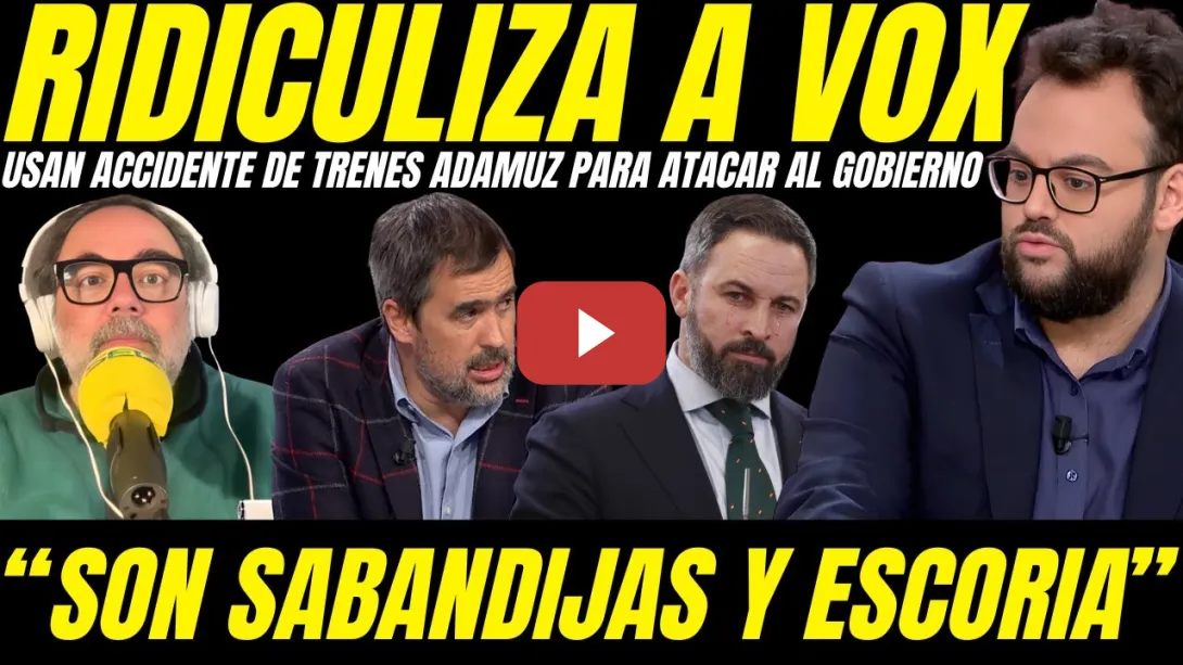 Embedded thumbnail for 😡 ¡SON ESCORIA! MONROSI REVIENTA A VOX POR USAR EL ACCIDENTE DE TREN PARA ATACAR AL GOBIERNO