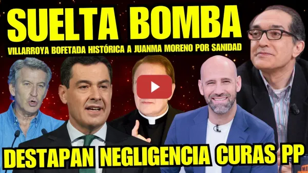 Embedded thumbnail for ¡BRUTAL! VILLARROYA PEGA BOFETADA HISTÓRICA A JUANMA MORENO Y VOX POR CORRUPCIÓN CON CURAS Y SANIDAD
