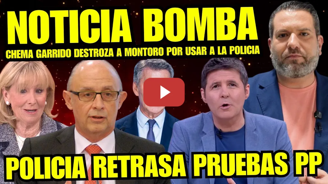 Embedded thumbnail for CHEMA GARRIDO CUENTA OSCURA VERDAD DE CRISTOBAL MONTORO "LA POLICIA PATRIÓTICA QUE AYUDA AL PP"