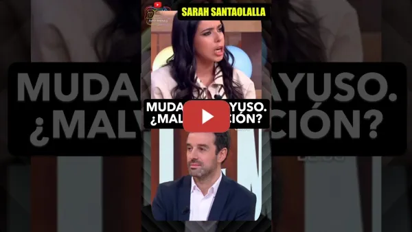 Embedded thumbnail for Sarah Santaolalla. Ayuso se muda, ático ¿malversación?