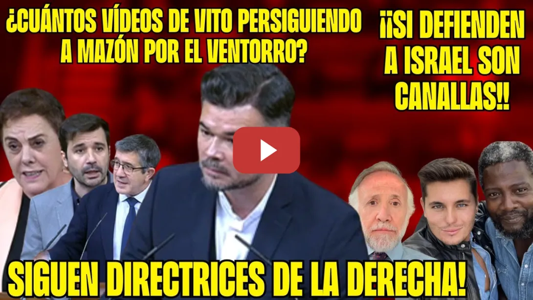 Embedded thumbnail for BRUTAL GABRIEL RUFIÁN contra los AGITADORES ULTRAS: ¡MATONES y SICARIOS! PP VOX DEFIENDEN a ISRAEL!