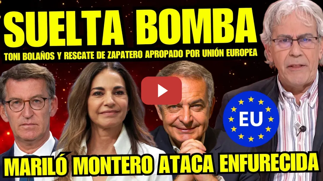 Embedded thumbnail for TONI BOLAÑOS HACE RABIAR A MARILÓ MONTERO AL TUMBAR BULO ZAPATERO “RESCATE PLUS ULTRA VALIDADO”