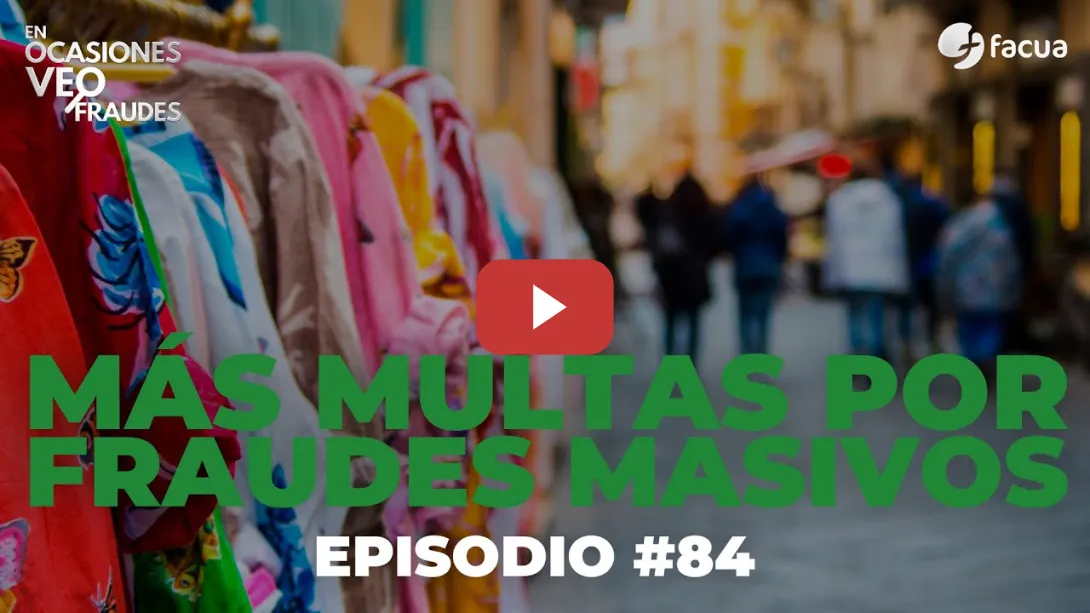 Embedded thumbnail for MÁS MULTAS POR FRAUDES MASIVOS | EN OCASIONES VEO FRAUDES