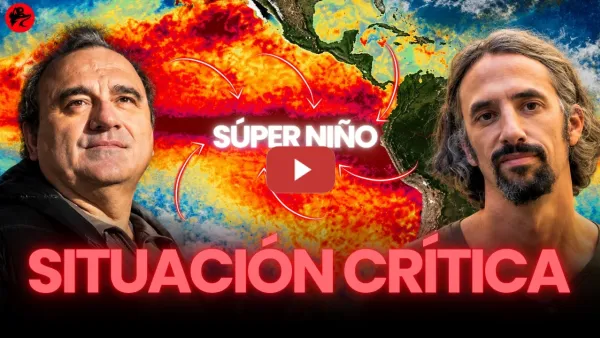 Embedded thumbnail for Antonio Turiel y Juan Bordera reaparecen para hablar del "Súper Niño" y la que se nos viene encima