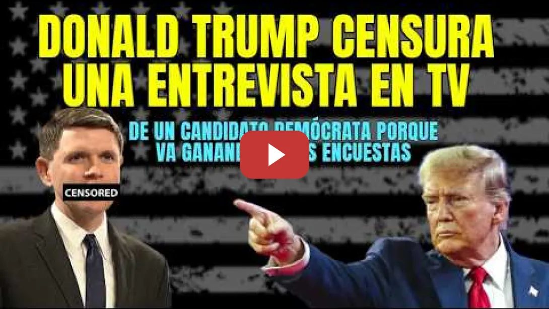 Embedded thumbnail for Aquí la entrevista censurada por Trump a un candidato demócrata por ir encabezando las encuestas SUB