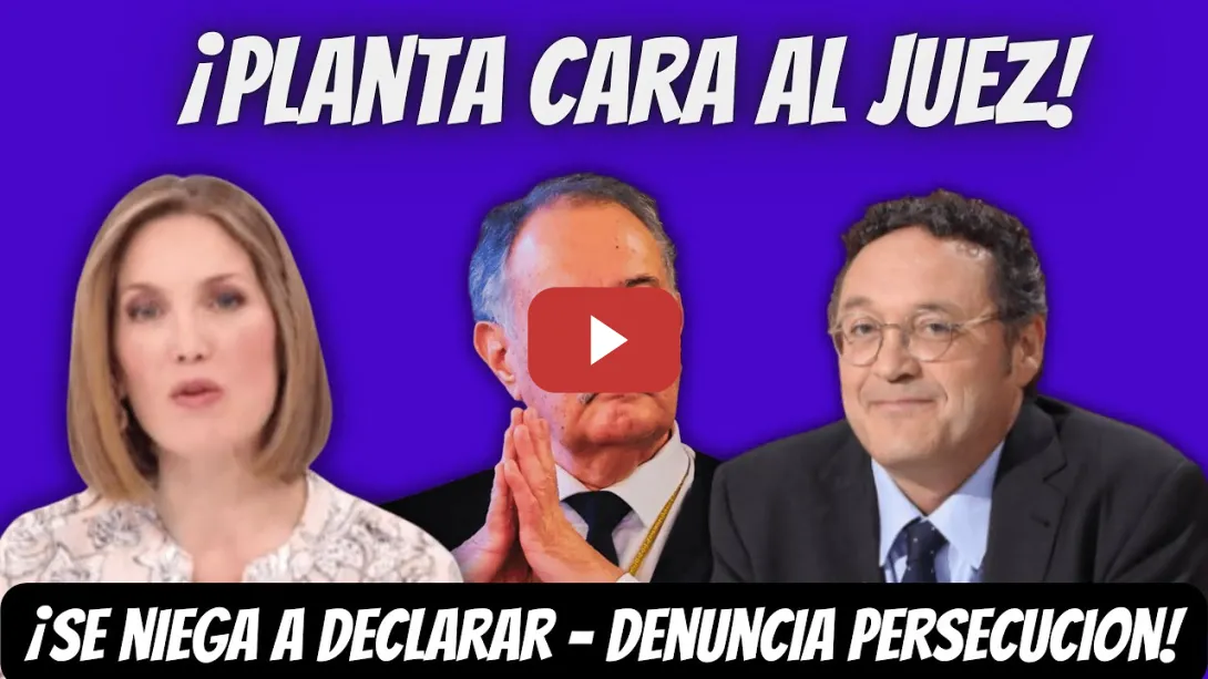 Embedded thumbnail for ¡OJO! - El FISCAL PLANTA CARA al Juez Hurtado - DENUNCIA PERSECUCIÓN - Se NIEGA a DECLARAR