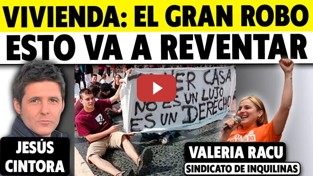 Embedded thumbnail for VERGÜENZA: ABUSO CON EL PRECIO DE LOS PISOS, FONDOS BUITRE Y MANIFESTACIÓN SINDICATO DE INQUILINAS