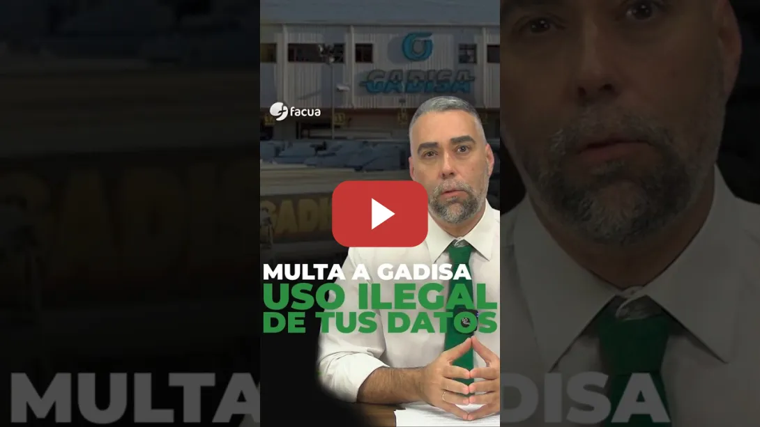 Embedded thumbnail for MULTA A GADISA POR EL USO ILEGAL DE TUS DATOS