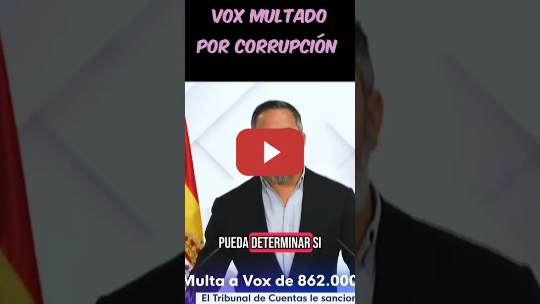 Embedded thumbnail for VOX MULTADO POR FINANCIACIÓN IRREGULAR
