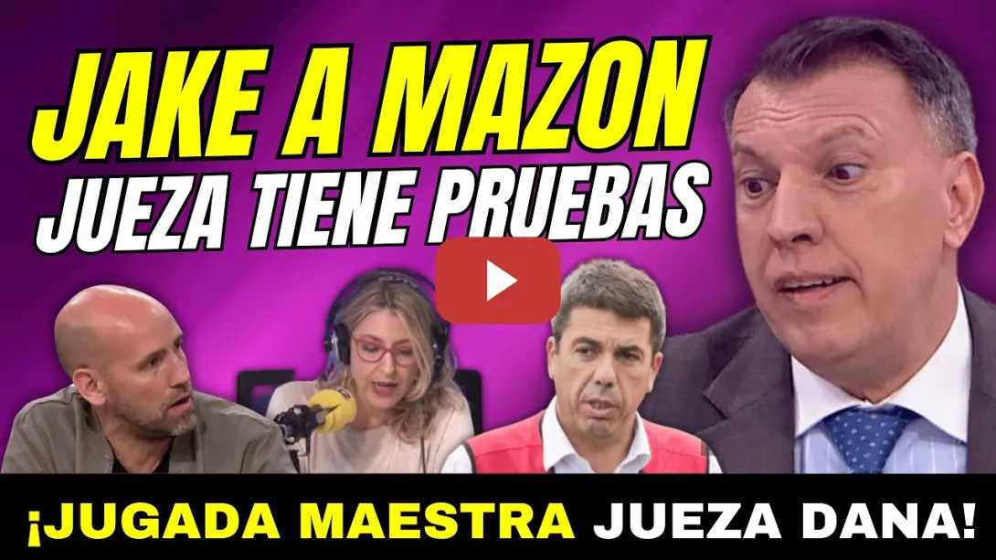 Embedded thumbnail for MAGISTRADO EXPLICA JAKE MATE DE LA JUEZA DANA A MAZÓN - PACTA CON VOX PARA SALVAR EL CUELLO