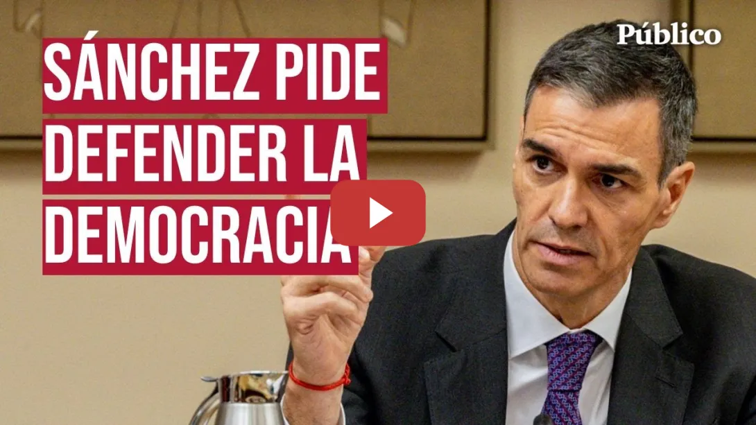 Embedded thumbnail for SÁNCHEZ no habla del FISCAL pero llama a &quot;defender la DEMOCRACIA frente a campañas de abusos&quot;
