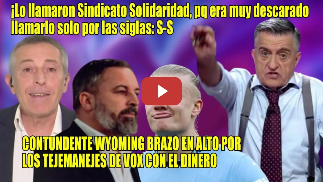 Embedded thumbnail for Wyoming y Campos ¡NO DEJAN ULTRA con CABEZA!👏Se DESTAPAN 2 PASTELES en Vox🤑La HUCHA de Haaland🤣
