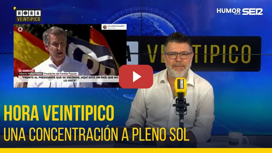 Embedded thumbnail for Hora Veintipico | Una concentración a pleno sol