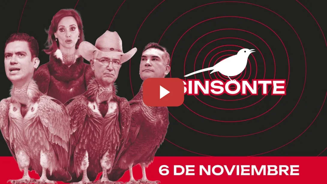 Embedded thumbnail for Políticos zopilotes; comienzan los foros del T-MEC | SINSONTE 6 de noviembre de 2025 1x24