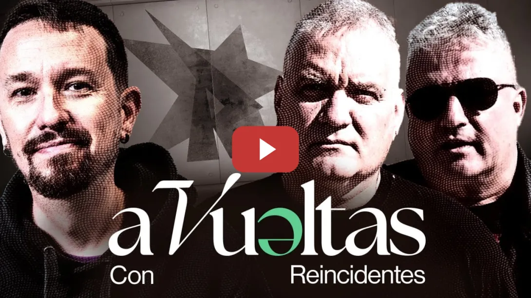 Embedded thumbnail for Pablo Iglesias entrevista a REINCIDENTES | A VUELTAS