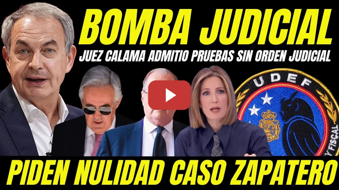 Embedded thumbnail for ABOGADO DE ZAPATERO PILLA AL JUEZ CALAMA ADMITIENDO REGISTROS DE LA UDEF SIN ORDEN JUDICIAL