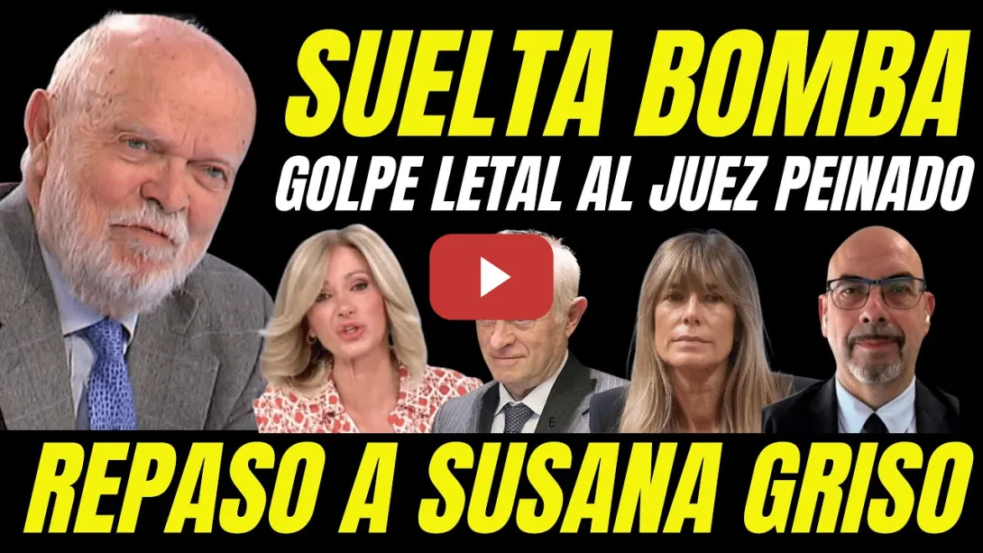 Embedded thumbnail for ARCHIVO CASO BEGOÑA GOMEZ &quot;GOLPE LETAL A JUEZ PEINADO&quot; REPASO JUDICIAL A SUSANA GRISO Y JUEZ PEPERO&quot;