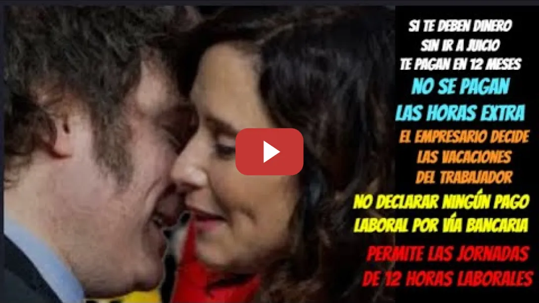 Embedded thumbnail for Las reformas de Milei, las quiere Ayuso