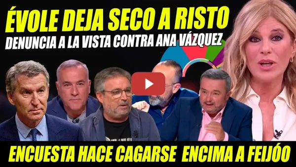 Embedded thumbnail for BOMBAZO PALOMERA: DENUNCIA ANA VÁZQUEZ.ENCUESTA HACE CAGARSE A FEIJÓO. ÉVOLE DEA SECO A RISTO MEJIDE