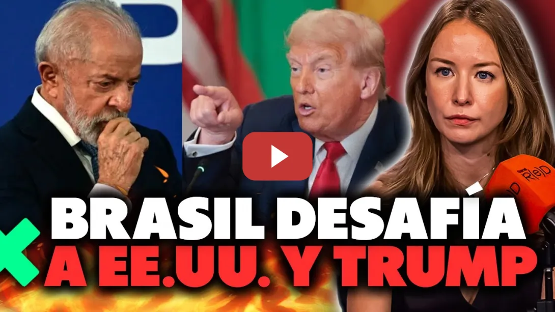 Embedded thumbnail for Cumbre BRICS y una Nueva Guerra de aranceles: Trump en modo imperial contra Lula