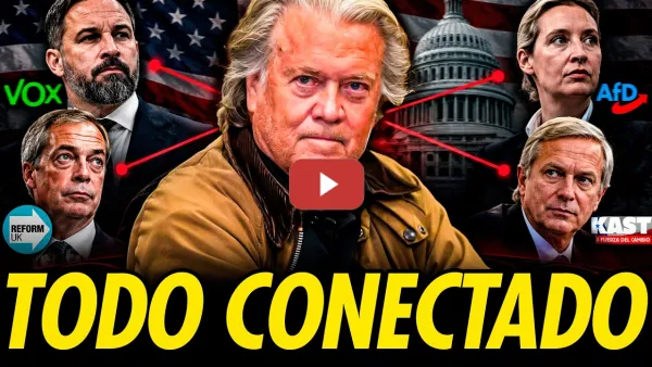 Embedded thumbnail for EL NEXO ENTRE AFD, FARAGE, KAST Y VOX, APUNTA A LOS EEUU Y BANNON