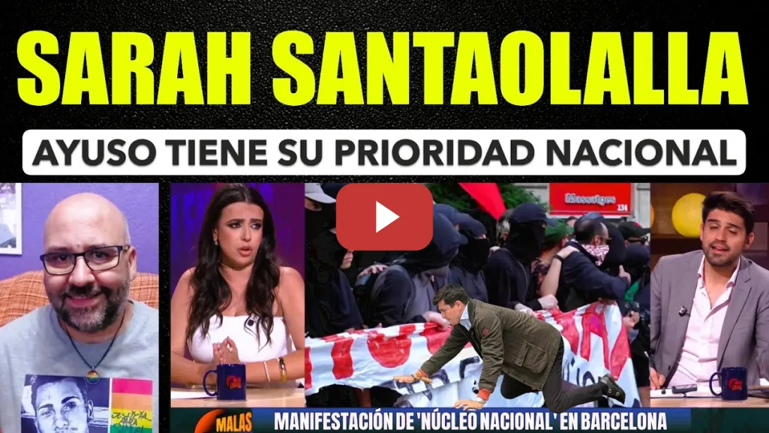 Embedded thumbnail for Sarah Santaolalla, Ayuso tiene su propia Prioridad Nacional. Vito Quiles.