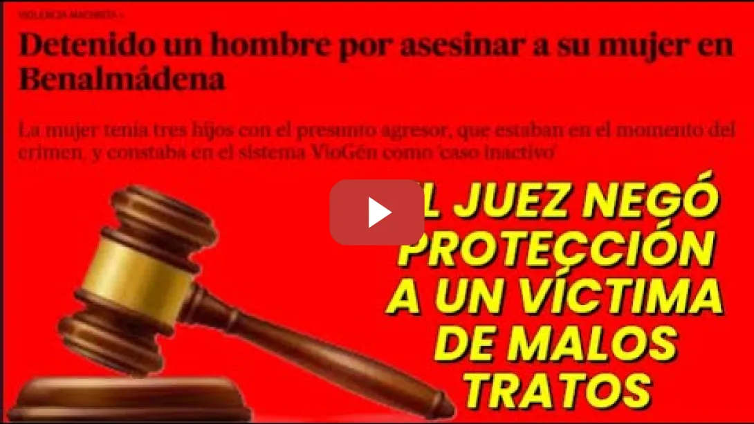 Embedded thumbnail for Imploró a un juzgado que la protegiera del criminal machista que acabó asesinándola