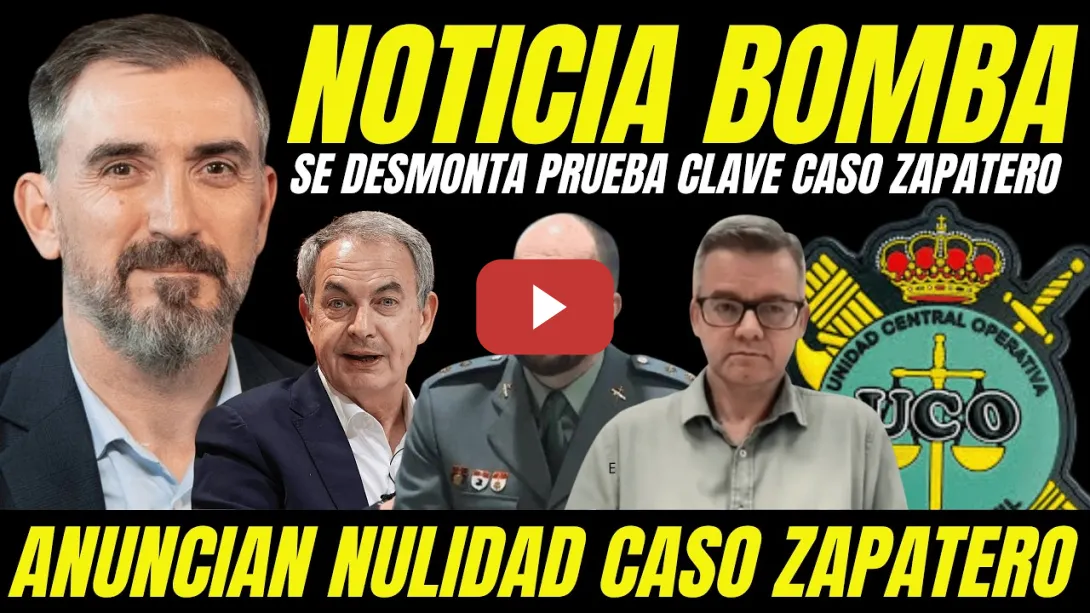 Embedded thumbnail for IGNACIO ESCOLAR SUELTA BOMBA NULIDAD CASO ZAPATERO "SE DESMONTA PRUEBA CLAVE POR ESTAR MANIPULADA "