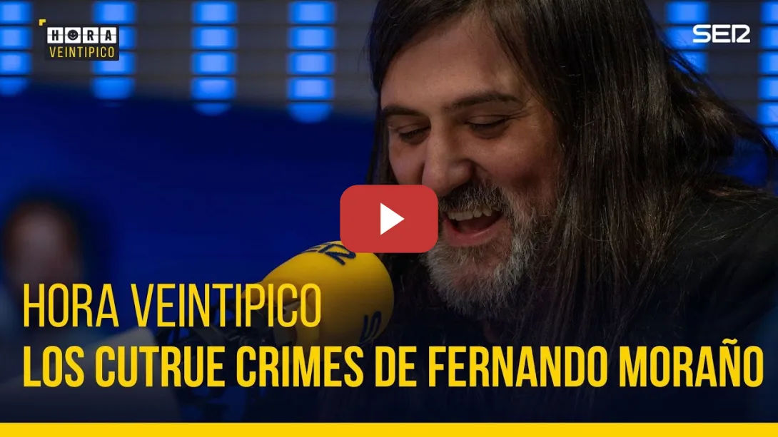 Embedded thumbnail for Hora Veintipico | Los &#039;cutrue crimes&#039; de Fernando Moraño