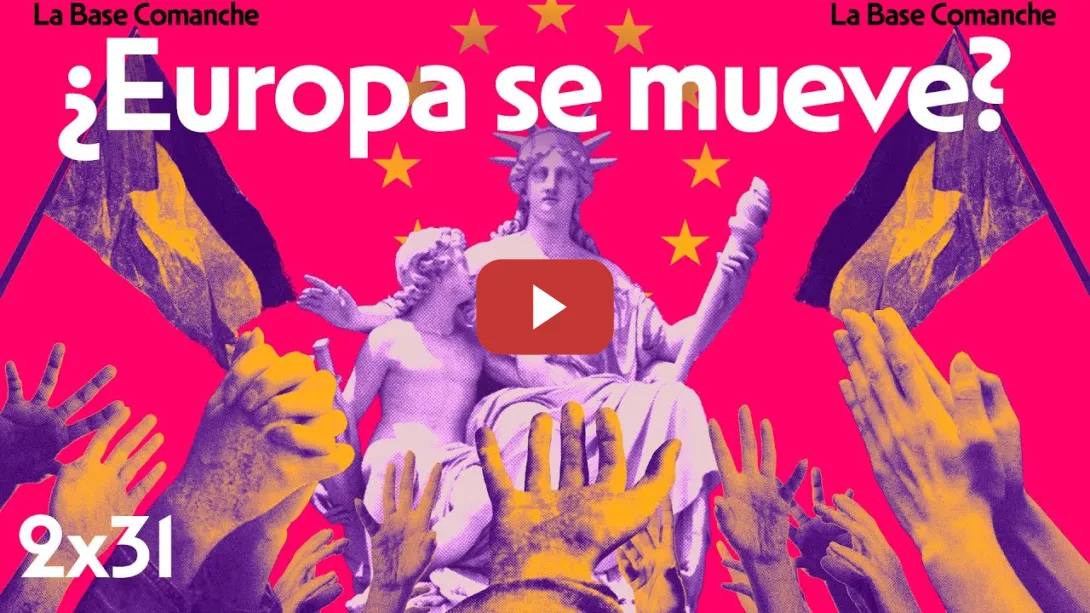 Embedded thumbnail for La Base Comanche 2x31 | ¿De verdad se mueve Europa contra el genocidio de Gaza?