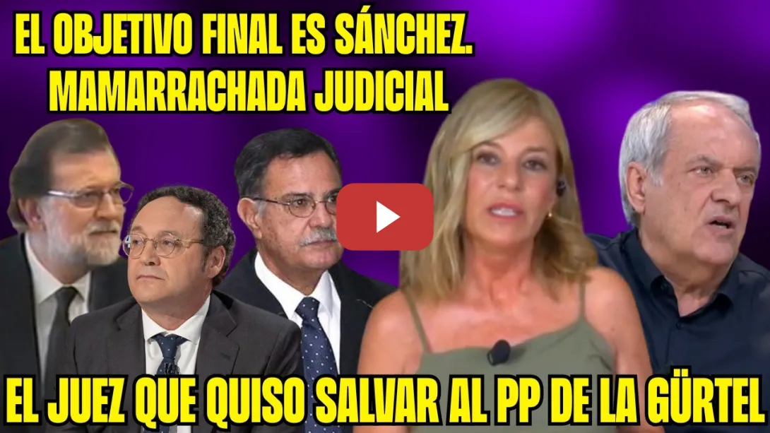 Embedded thumbnail for &quot;MAMARRACHADA JUDICIAL&quot; ¡NO HAY PRUEBAS contra el FISCAL! El JUEZ HURTADO LIBRÓ a RAJOY de la GÜRTEL