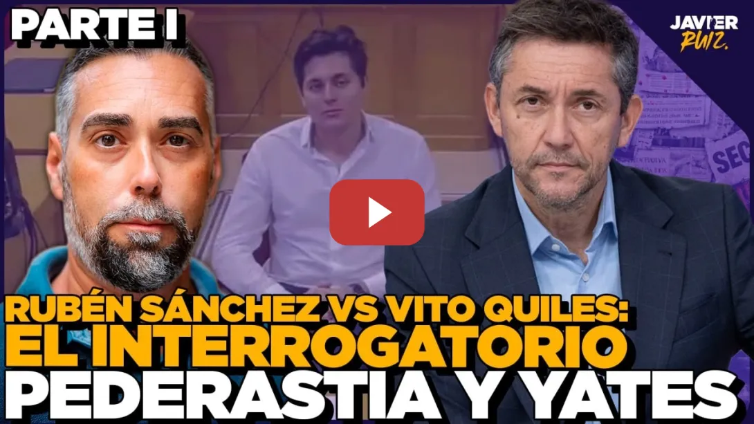 Embedded thumbnail for Rubén Sánchez vs Vito Quiles: EL INTERROGATORIO | Parte 1: Pederastia y yates