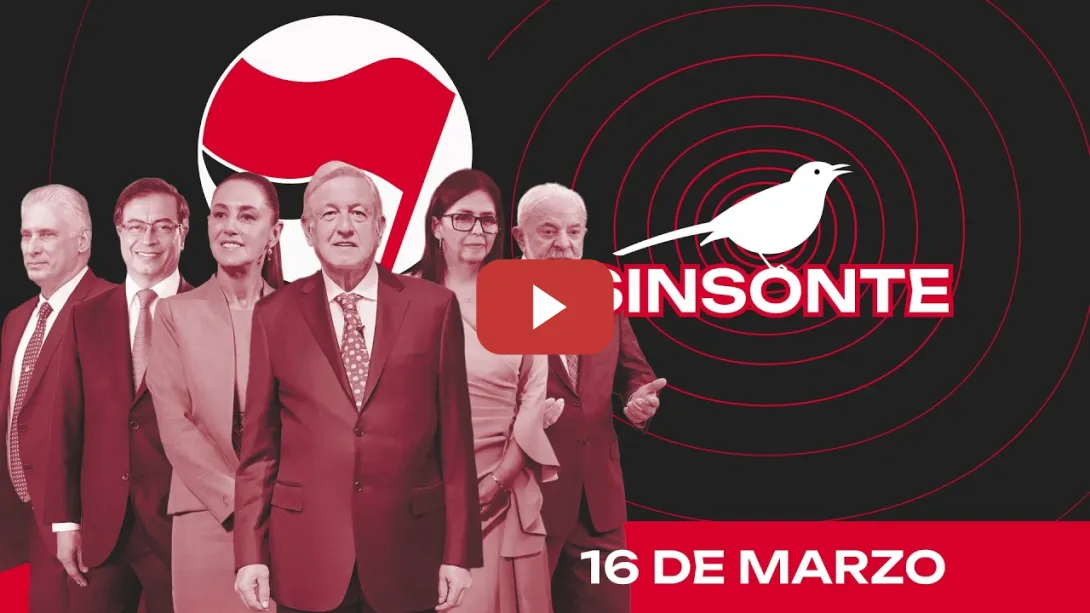 Embedded thumbnail for AMLO pide ayuda para Cuba /  Sheinbaum, Lula y Petro dicen No a la guerra | SINSONTE 1x111