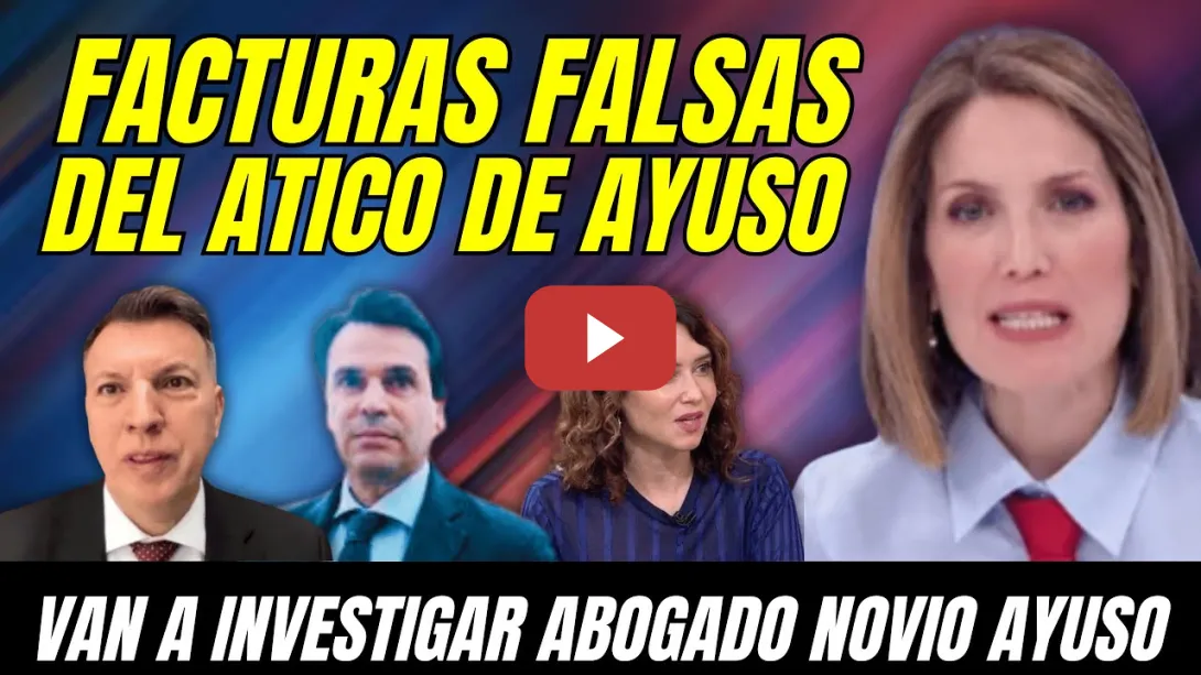 Embedded thumbnail for SILVIA INTXAURRONDO: FACTURAS FALSAS ÁTICO NOVIO de AYUSO, INVESTIGAN al ABOGADO ALBERTO QUIRÓN