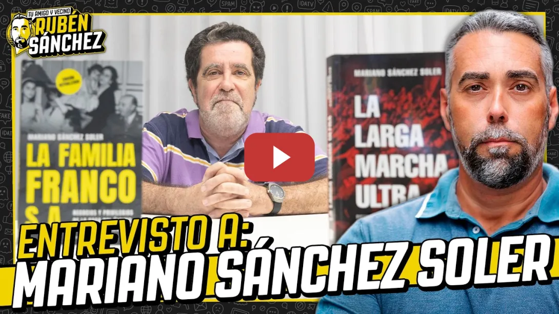 Embedded thumbnail for La trastienda del poder, las fortunas del franquismo y la impunidad judicial | Mariano Sánchez Soler