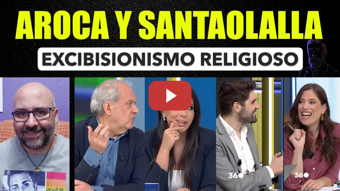 Embedded thumbnail for Javier Aroca y Sarah Santaolalla. Papa, exibicionismo religioso. Zapatero.