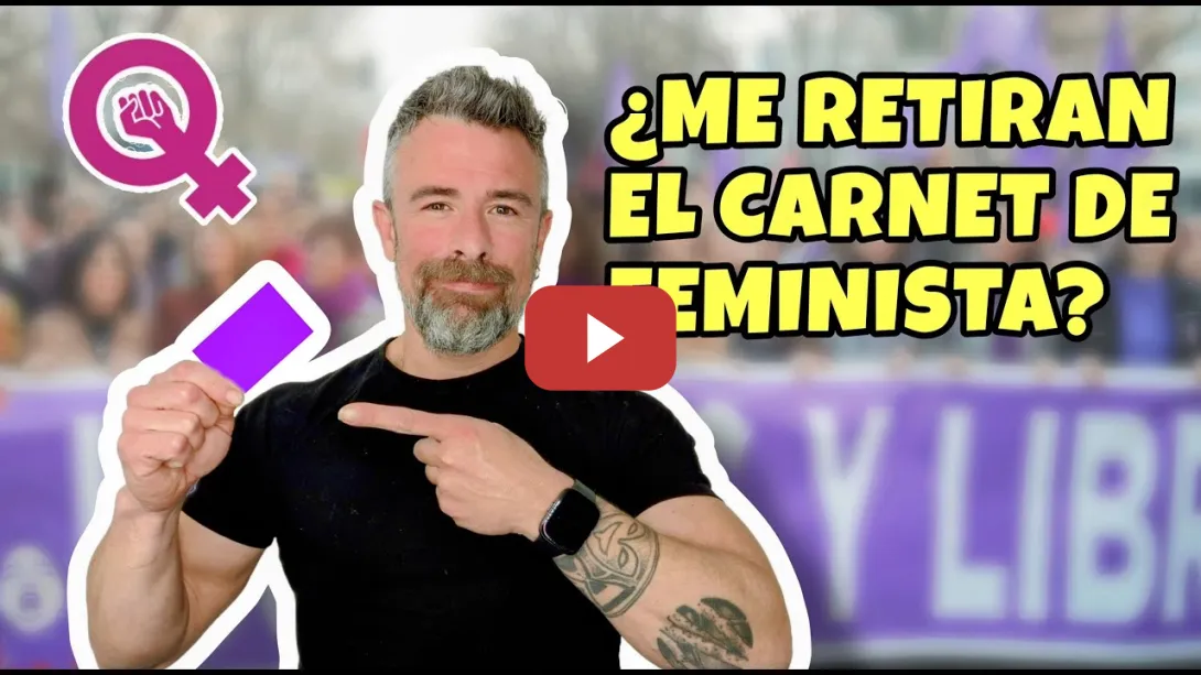Embedded thumbnail for ¿Me retiran el carnet de feminista?
