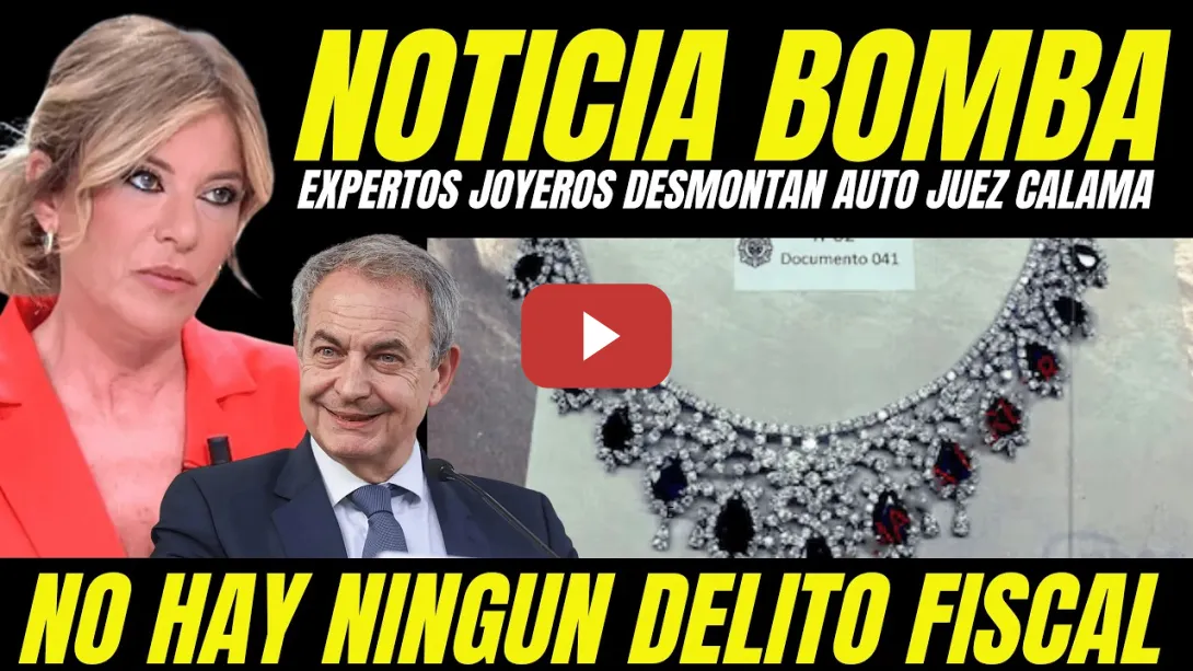 Embedded thumbnail for ESTHER PALOMERA SUELTA BOMBA JOYAS DE ZAPATERO "EXPERTOS TUMBAN INFORME UDEF Y AL JUEZ CALAMA"