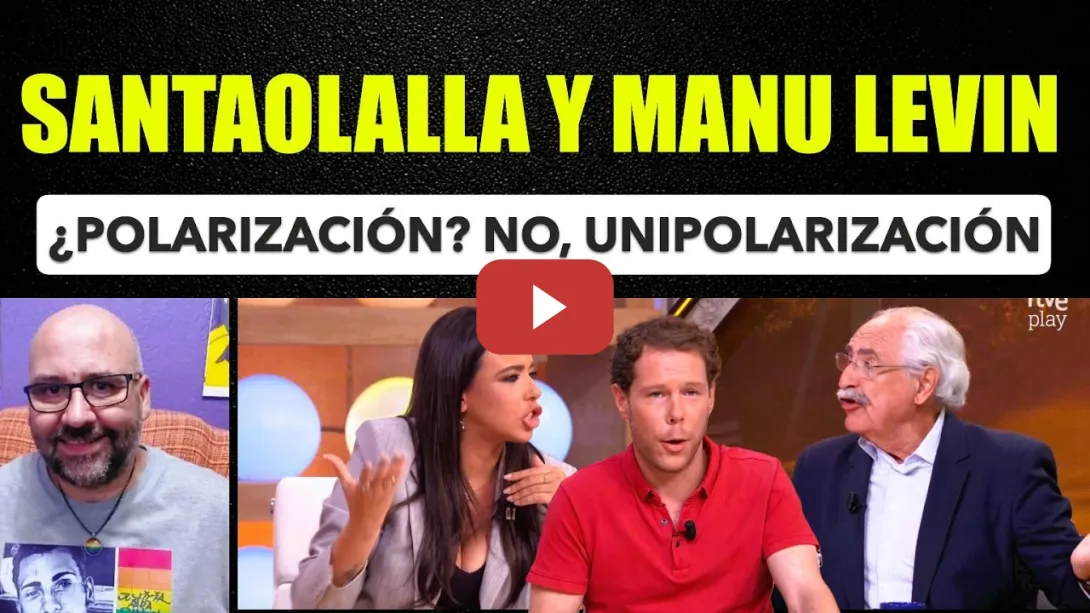 Embedded thumbnail for Sarah Santaolalla y Manu Levin, no hay polarización, el tema solo viene de un lado.