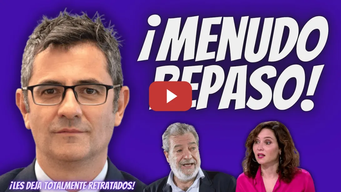 Embedded thumbnail for Félix Bolaños “REPARTE ZASCAS” a Ayuso y a M. Ángel Rodríguez en el PROGRAMA de Silvia Intxaurrondo