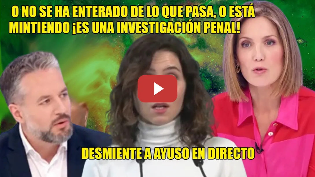 Embedded thumbnail for ¡Se juega AÑOS de CÁRCEL!👏Silvia Intxaurrondo DESMIENTE a Ayuso👏O no se ha enterado o ESTÁ MINTIENDO